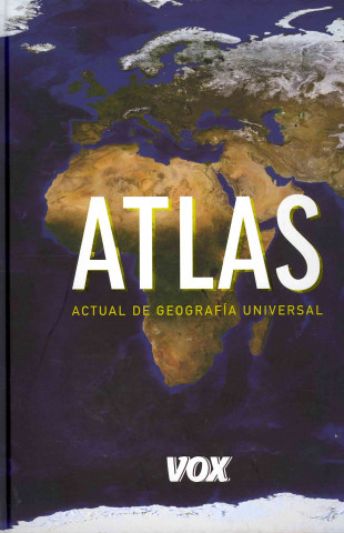 Atlas actual de geografía universal Vox
