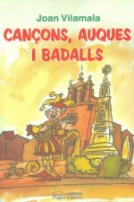 Cançons, auques i badalls