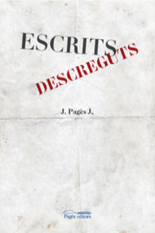 Escrits descreguts