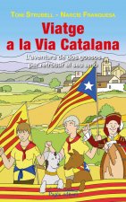 Viatge a la Via Catalana: L'aventura de dos gossos per retrobar-se amb el seu amo