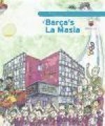 The Little Story of Barça's La Masia