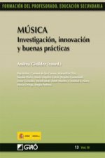 Música : investigación, innovación y buenas prácticas