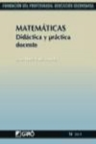 Matemáticas : didáctica y práctica docente