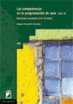 Las competencias en la programación de aula II : educación secundaria (12-18)