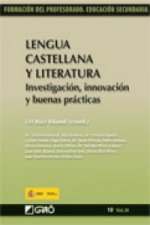 Lengua castellana y literatura : investigación, innovación y buenas prácticas