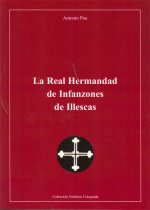 La Real Hermandad de Infanzones de Illescas