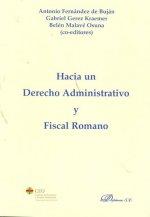 Hacia un derecho administrativo y fiscal romano