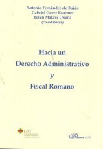 Hacia un derecho administrativo y fiscal romano