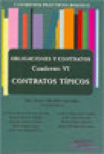 Obligaciones y contratos. Cuadernos prácticos Bolonia VI : contratos típicos