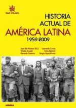 Historia actual de América Latina 1959-2009