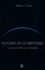 Autores de Lo Imposible: Lo Paranormal y Lo Sagrado