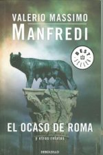 El ocaso de Roma y otros relatos