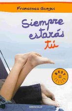 Siempre estaras tu