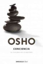 Conciencia: LA CLAVE PARA VIVIR EN EQUILIBRIO