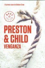 Gideon Crew 1. Venganza : el primer caso de Gideon Crew