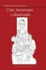 Citas, homenajes y obsesiones