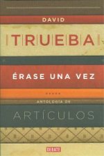 Érase una vez : antología de artículos