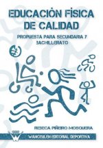 Educación física de calidad : propuesta para secundaria y bachillerato