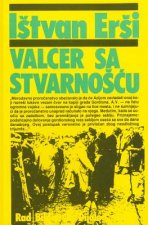 Valcer Sa Stvarnoscu