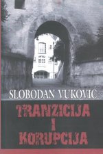Tranzicija I Korupcija