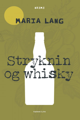 Stryknin og whisky