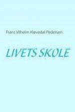 LIVETS SKOLE