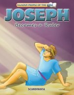 Joseph Becomes a Ruler