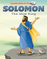 Solomon the Wise King