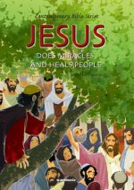 Jesus Does Miracles and Heals People, Retold