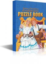 Hans Christian Andersen Puzzle Book: 6 Fairytales, 6 Puzzles