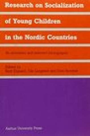 Research on Socialization of Young Children in the Nordic Countries: An Annotated and Selected Bibliography