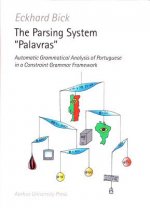 The Parsing System 'Palavras': Automatic Grammatical Analysis
