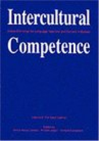 Intercultural Competence: A New Challenge for Language Teachers and Trainers in Europe Volume II: The Adult Learner