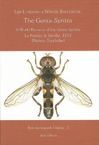 The Genus Syritta: A World Revision of the Genus Syritta Le Peletier & Serville, 1828 (Diptera: Syrphidae)