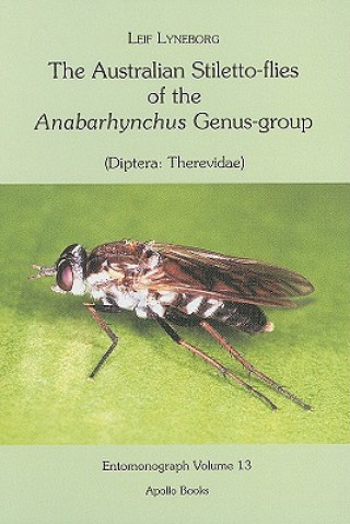 The Australian Stiletto-Flies of the Anabarhynchus Genus-Group: Diptera: Therevidae