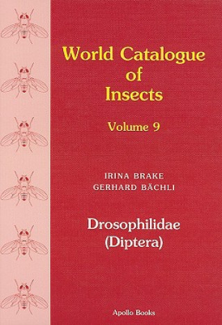 World Catalogue of Insects, Volume 9: Drosophilidae (Diptera)