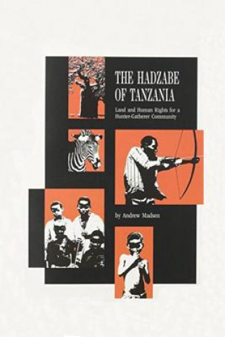 The Hadzabe of Tanzania