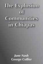 Explosion of Communities in Chiapas