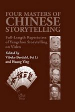 Four Masters of Chinese Storytelling: Full-Length Repertoires of Yangzhou Storytelling on Video