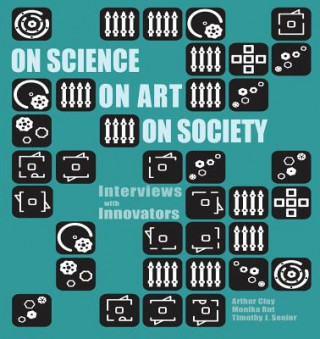 On Science, On Art, On Society