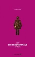 Den én-dimensionale kvinde