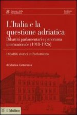 L'Italia e la questione adriatica