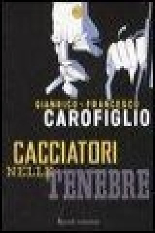 Cacciatore nelle tenebre