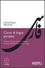 Corso di lingua persiana. Livelli A1-B2 del Quadro Comune Europeo di Riferimento per le Lingue. Con 2 CD Audio