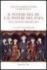 Potere del re e del papa. Due trattati medievali