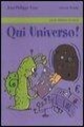 Qui universo!