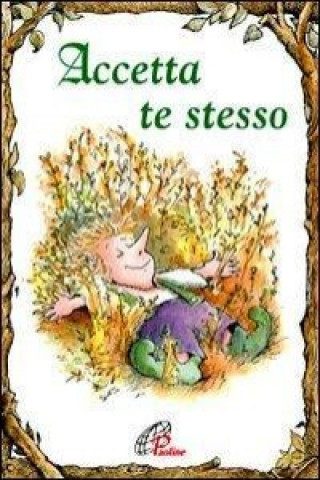 Accetta te stesso
