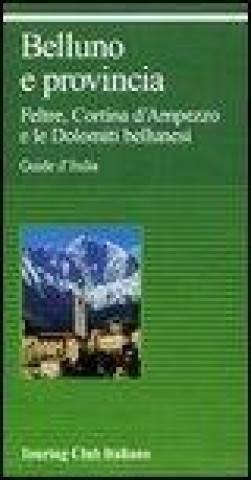 Belluno e provincia