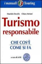 Turismo responsabile. Istruzioni x l'uso