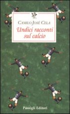 Undici racconti sul calcio